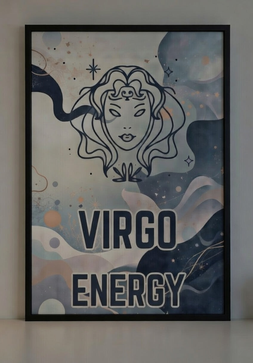 Virgo Energy Постер – Зодиакален Постер за Стена | Дигитален Файл или Печат